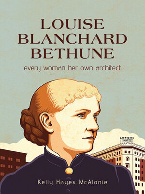 cover image of Louise Blanchard Bethune
